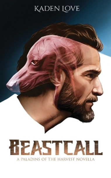 Beastcall by Kaden Love