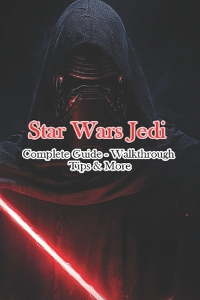 Jedi Survivor Complete Guide - Walkthrough - Tips & More by Justtw