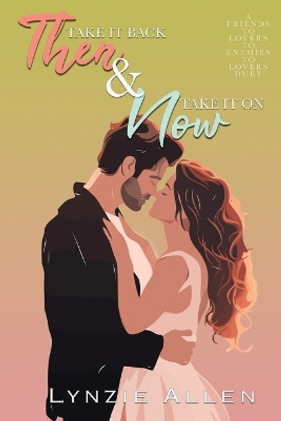 Then & Now Duet by Lynzie Allen