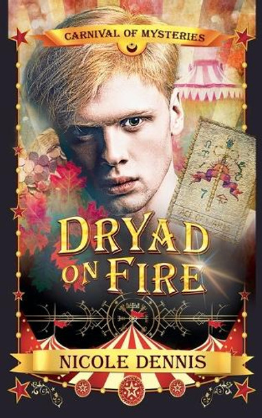 Dryad on Fire by Nicole Dennis