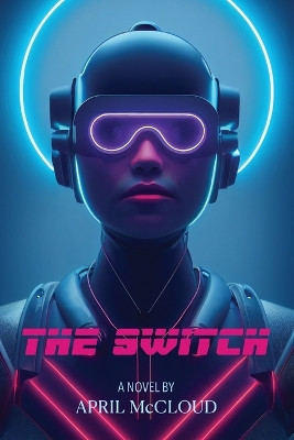 The Switch by April McCloud