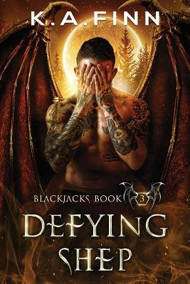 Defying Shep K a Finn 9781914177675
