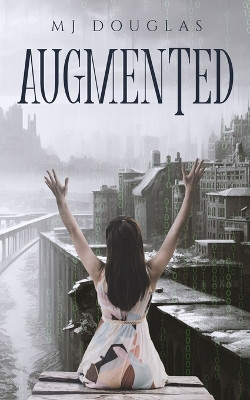 Augmented by Mj Douglas