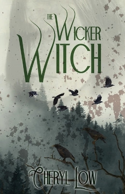 The Wicker Witch by Cheryl Low