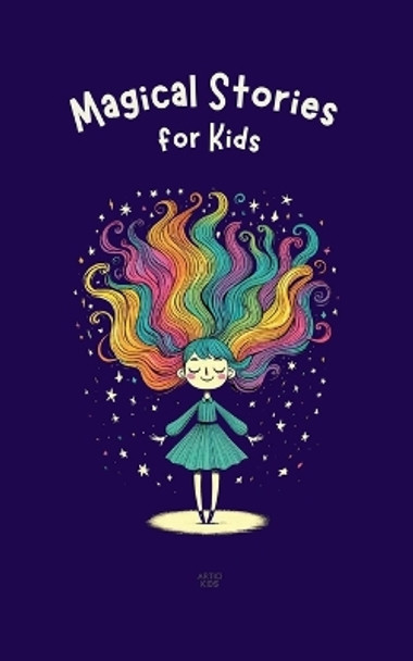 Magical Stories for Kids by Artici Kids