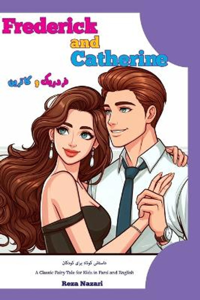 Frederick and Catherine by Reza Nazari