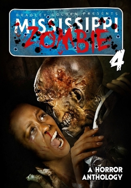 Mississippi Zombie - Volume 4 by Shamar Hendrix