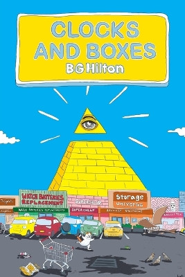 Clocks and Boxes Ben G Hilton 9780645491920