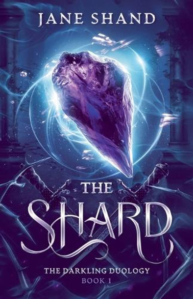 The Shard Jane Shand 9798224789184