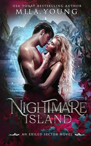 Nightmare Island by Mila Young