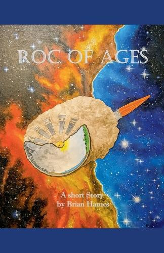 Roc of Ages by Brian Hames