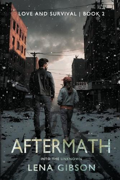 Aftermath by Lena Gibson