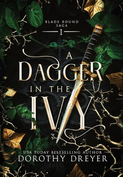 A Dagger in the Ivy Dorothy Dreyer 9781958051627