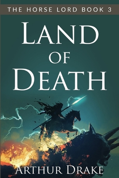 Land Of Death by Arthur Drake