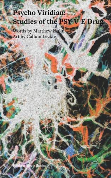 Psycho Viridian by Matthew Kinlin
