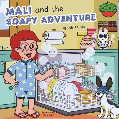 Mali and the Soapy Adventure by Flora Rojas