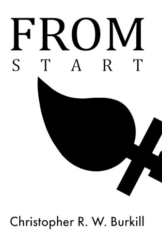 From Start by Christopher R W Burkill