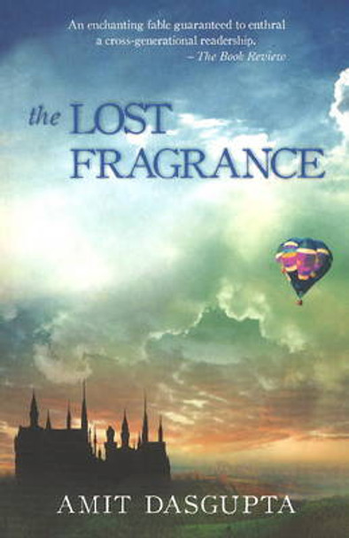 Lost Fragrance Amit Dasgupta 9788183282802