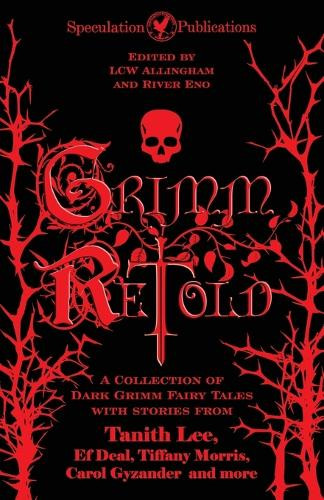 Grimm Retold Lcw Allingham 9798986887982