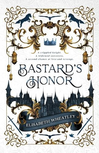 Bastard's Honor by Wheatley