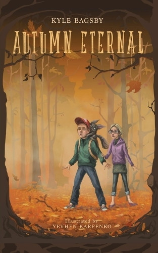 Autumn Eternal by Kyle Bagsby