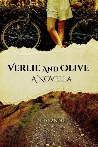 Verlie and Olive by Ned Randle