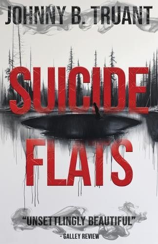 Suicide Flats by Johnny B Truant