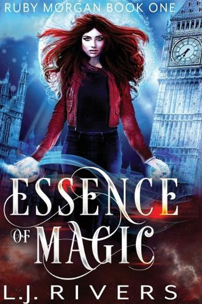 Essence of Magic by Lj Rivers
