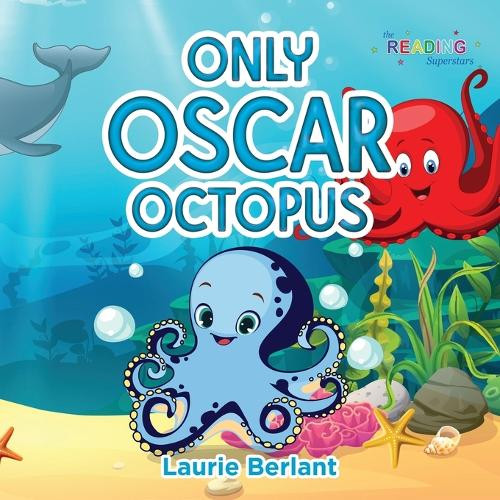 Only Oscar Octopus by Laurie Berlant
