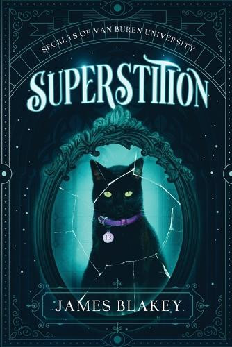 Superstition James Blakey 9781648984914
