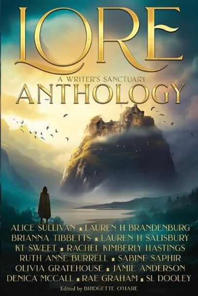 LORE Anthology by Bridgette O'Hare