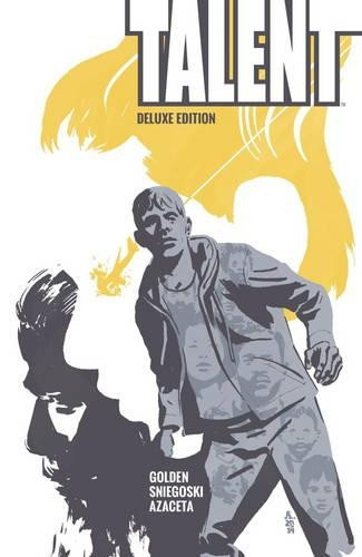 Talent Deluxe Edition by Christopher Golden