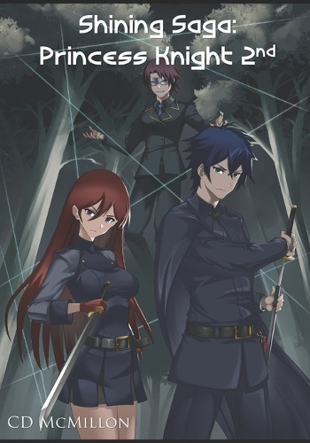 Shining Saga: Princess Knight 2nd C D McMillon 9798339913092