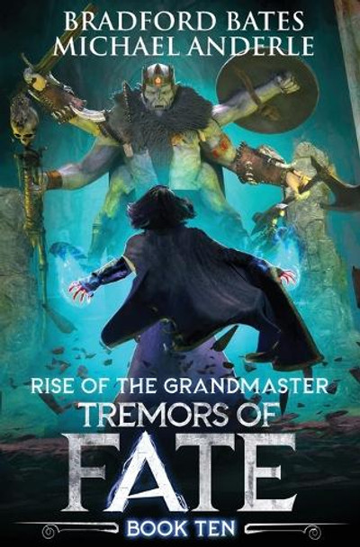 Tremors of Fate by Bradford Bates