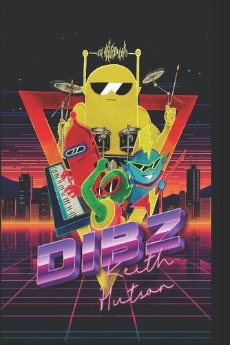 Dibz by Keith D Hutson