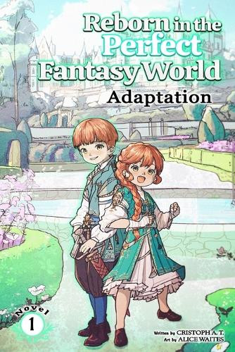 Adaptation (light-novel) by Alice Waites