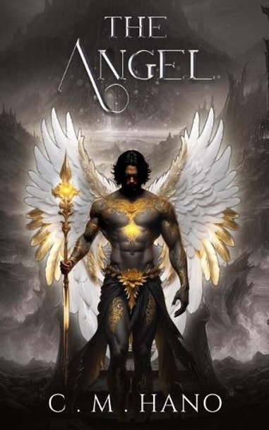 The Angel by C M Hano