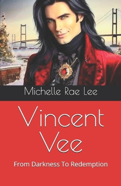 Vincent Vee by Michelle Rae Lee Vincent Vee by Michelle Rae Lee