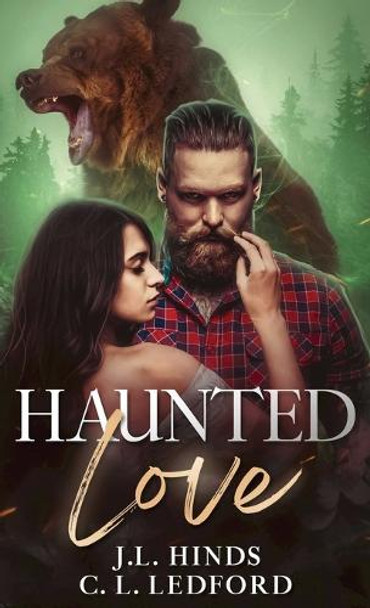 Haunted Love by J L Hinds