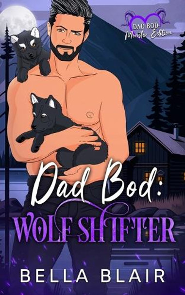 Dad Bod by Bella Blair