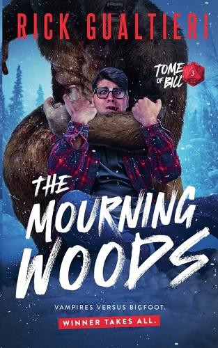 The Mourning Woods Rick Gualtieri 9798227498311