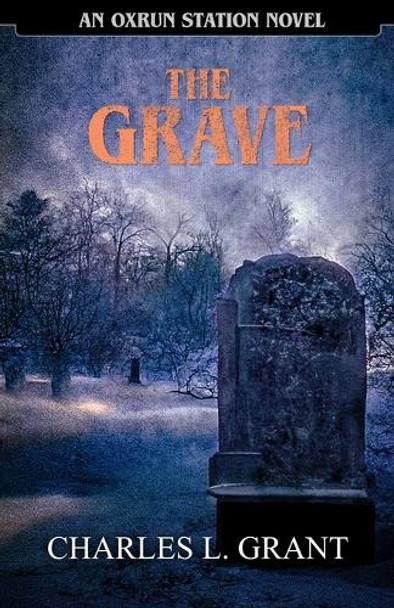 The Grave by Charles L Grant