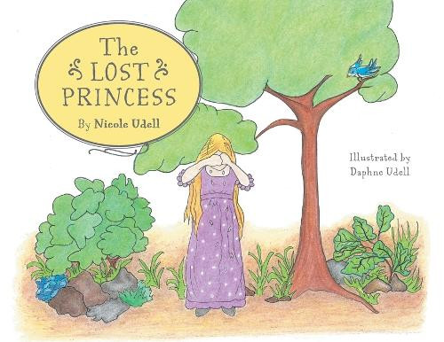 The Lost Princess Nicole Udell 9781738823703