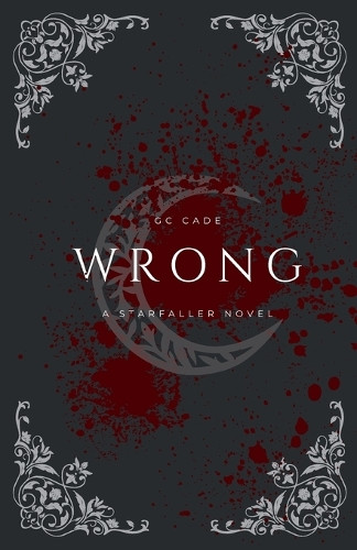 Wrong by Gc Cade