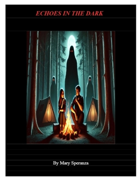 Echoes In The Dark by Mary Christine Speranza