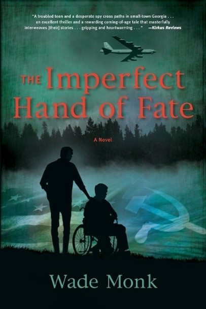 The Imperfect Hand of Fate by Wade Monk