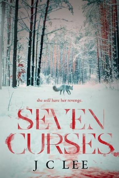 Seven Curses J C Lee 9781964952130