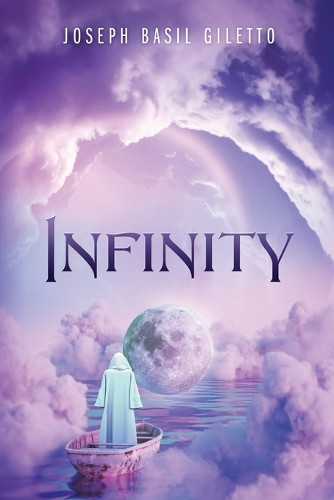 Infinity by Joseph Basil Giletto