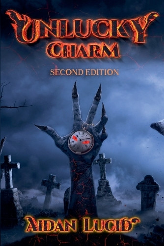 Unlucky Charm (Second Edition) by Aidan Lucid
