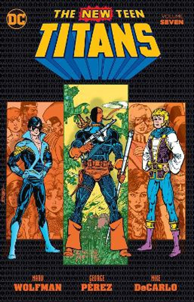 New Teen Titans Vol. 7 Marv Wolfman 9781401271626